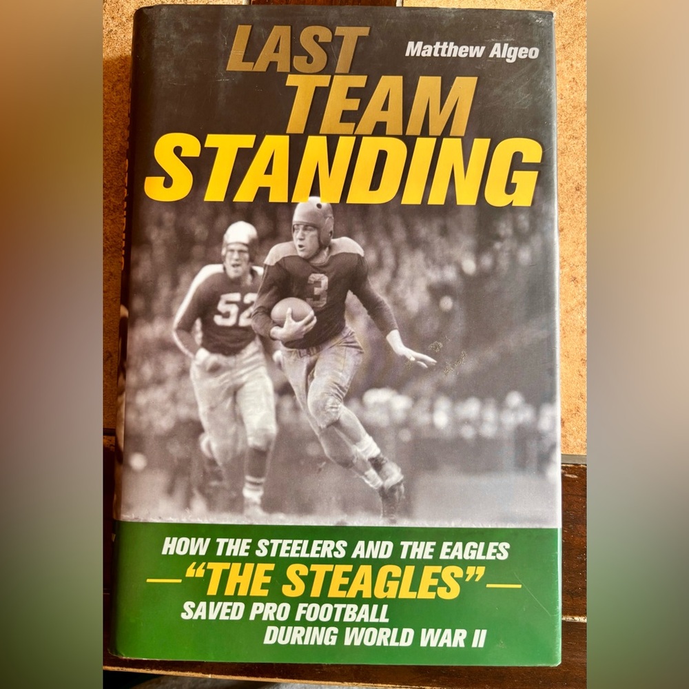 NFL Last Team Standing Book Steelers Eagles Football Steagles WW2 Hardcover